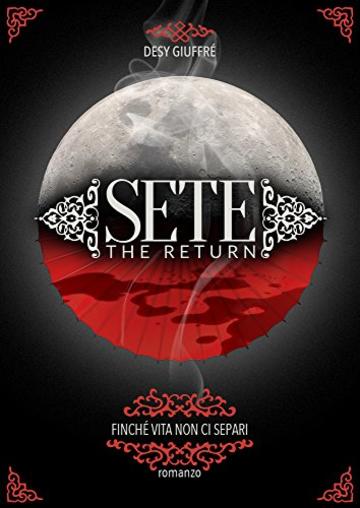Sete The Return (Trilogy Sete Vol. 2)
